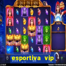 esportiva vip reclame aqui